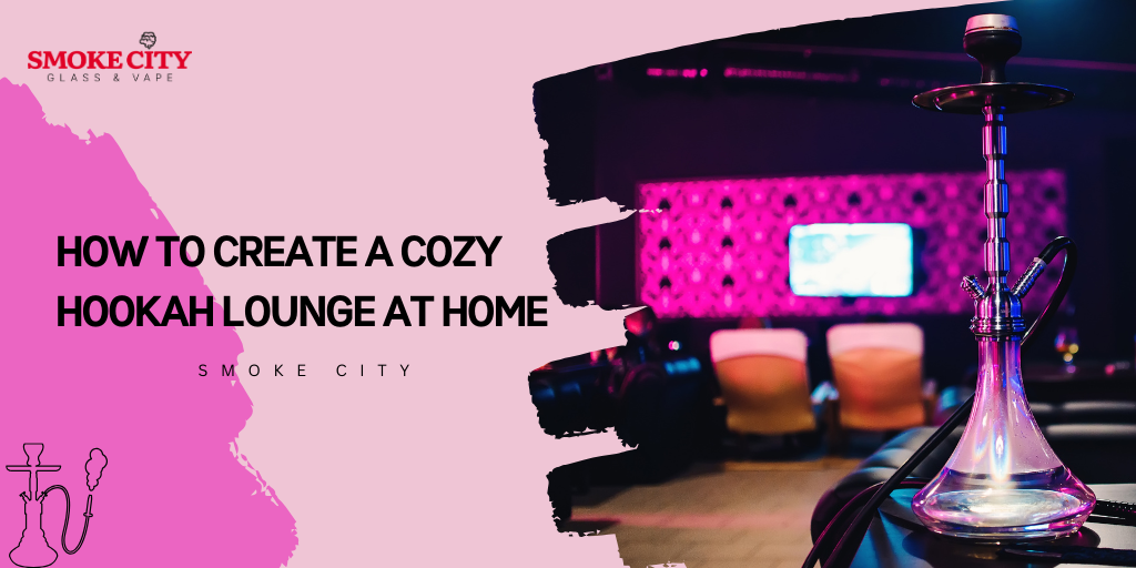 How to Create a Cozy Hookah Lounge at Home